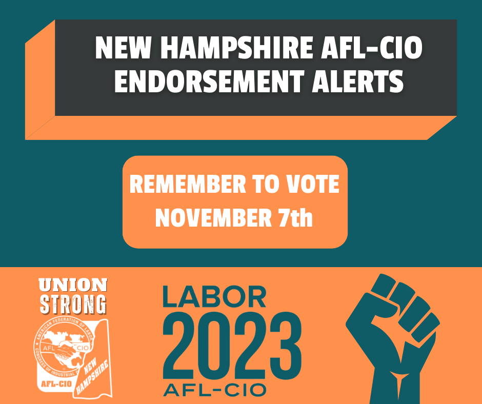 2023 New Hampshire AFL CIO Candidate Endorsements New Hampshire